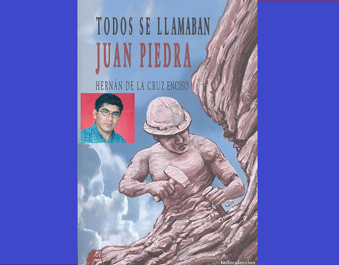 Hernán de la Cruz Enciso publica en España novela “Todos se llamaban Juan Piedra”