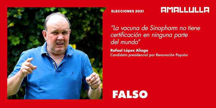 Afirmación de Rafael López Aliaga sobre la vacuna Sinopharm es falsa