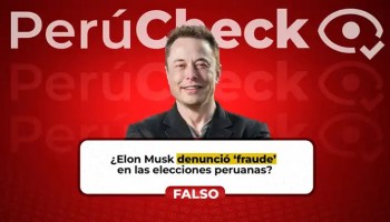 ¿Elon Musk denunció “fraude” en las elecciones peruanas?