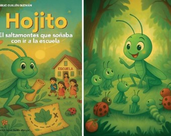 José Abilio Guillén Guzmán incursiona en la literatura infantil con “Hojito: el saltamontes que soñaba con ir a la escuela”