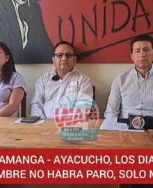 Ayacucho: dirigentes anuncian que no acatará paro nacional los días 13, 14 y 15 de noviembre