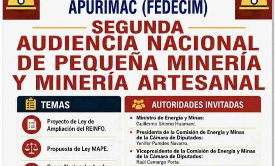 FEDECIM: convoca a la Segunda Audiencia Nacional de Pequeña Minería y Minería Artesanal