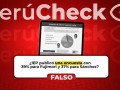 ¿Fujimori con 39% de intención de voto y Sánchez con 37%? Es falsa la encuesta atribuida al IEP. FALSO