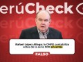 Es falso que la ONPE haya contabilizado votos de la serie 900 sin actas, como indicó López Aliaga