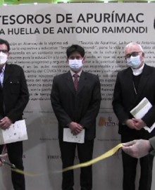 Inauguran exposición temporal “Tesoros de Apurímac – La huella de Antonio Raimondi” 